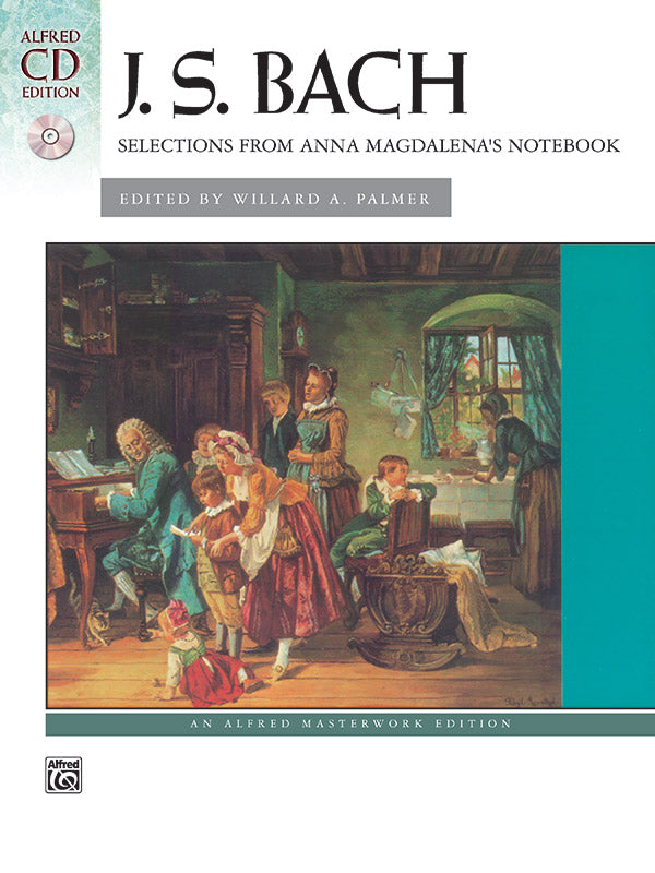 Bach: Selections from Anna Magdalena's Notebook