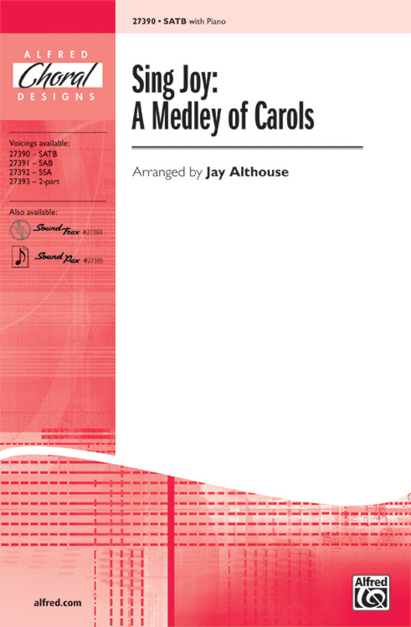 Sing Joy: A Medley of Carols