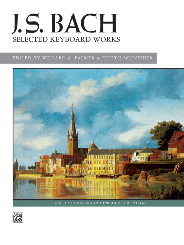 Bach: Selected Keyboard Works