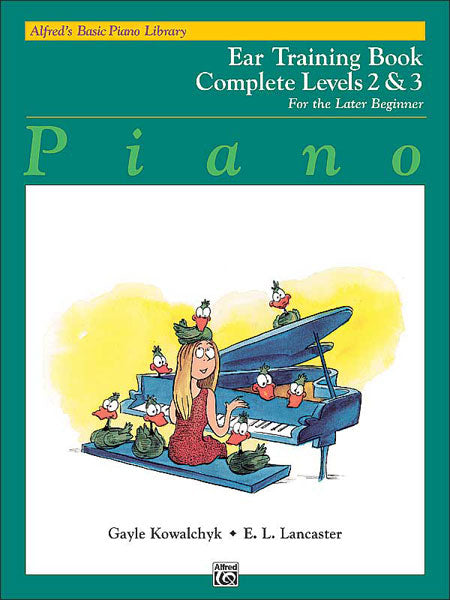 Alfred's Basic Piano Library: Ear Training Book - Levels 2 & 3