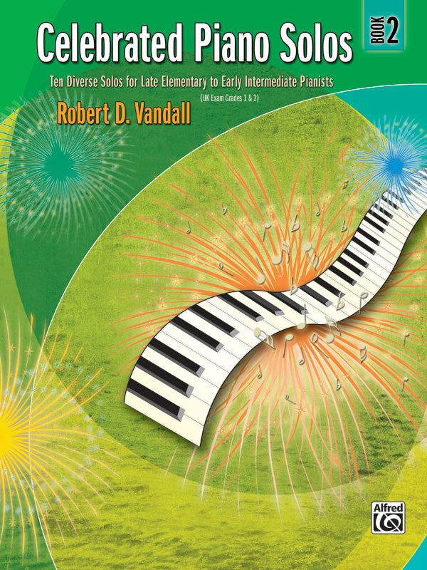 Vandall: Celebrated Piano Solos - Book 2 (Late Elementary to Early Intermediate)