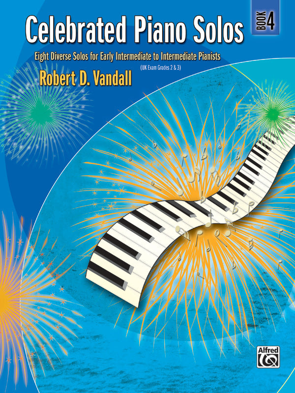 Vandall: Celebrated Piano Solos - Book 4 (Early Intermediate to Intermediate)