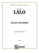 Lalo: Cello Concerto in D Minor