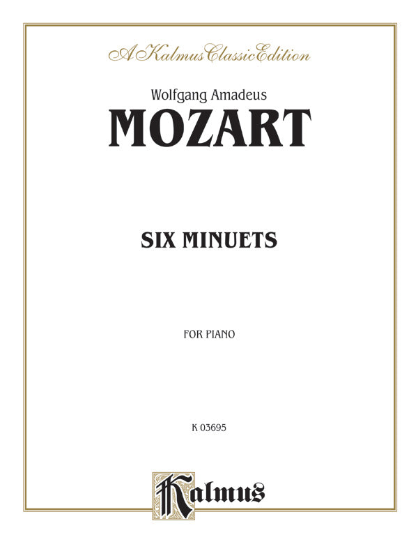 Mozart: 6 Minuets