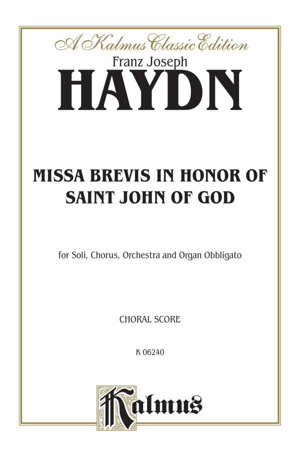 Haydn: Missa brevis Sancti Joannis de Deo, Hob. XXII:7