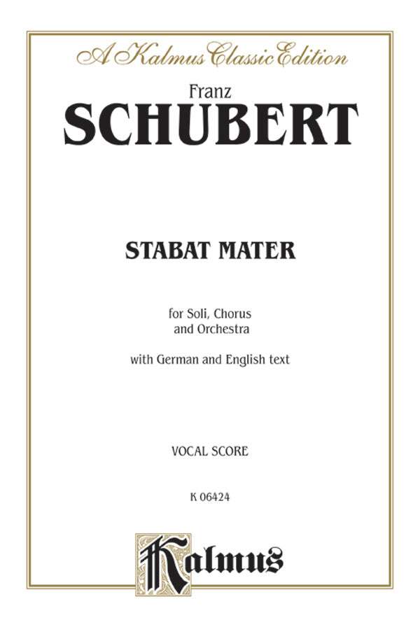 Schubert: Stabat Mater, D 383