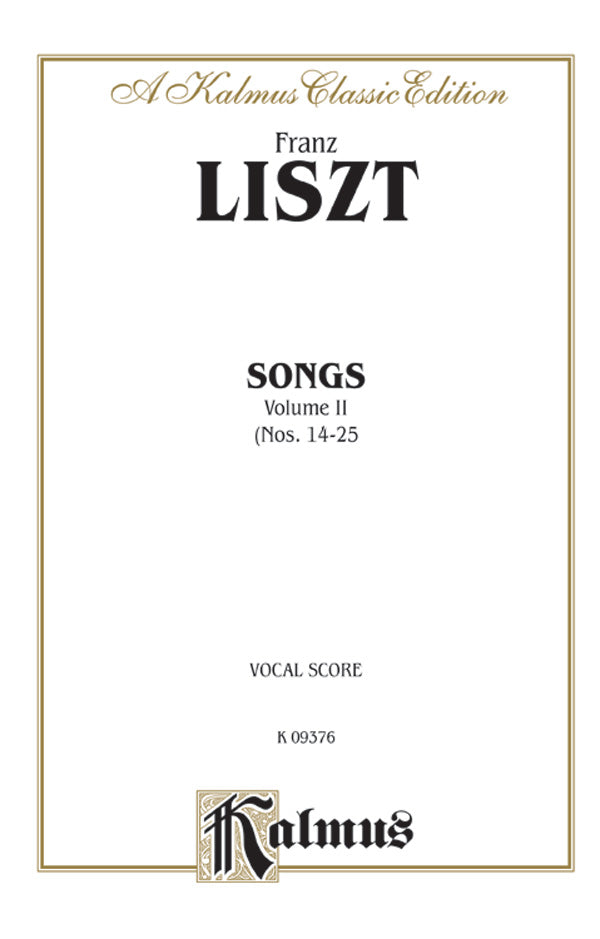 Liszt: Songs - Volume 2