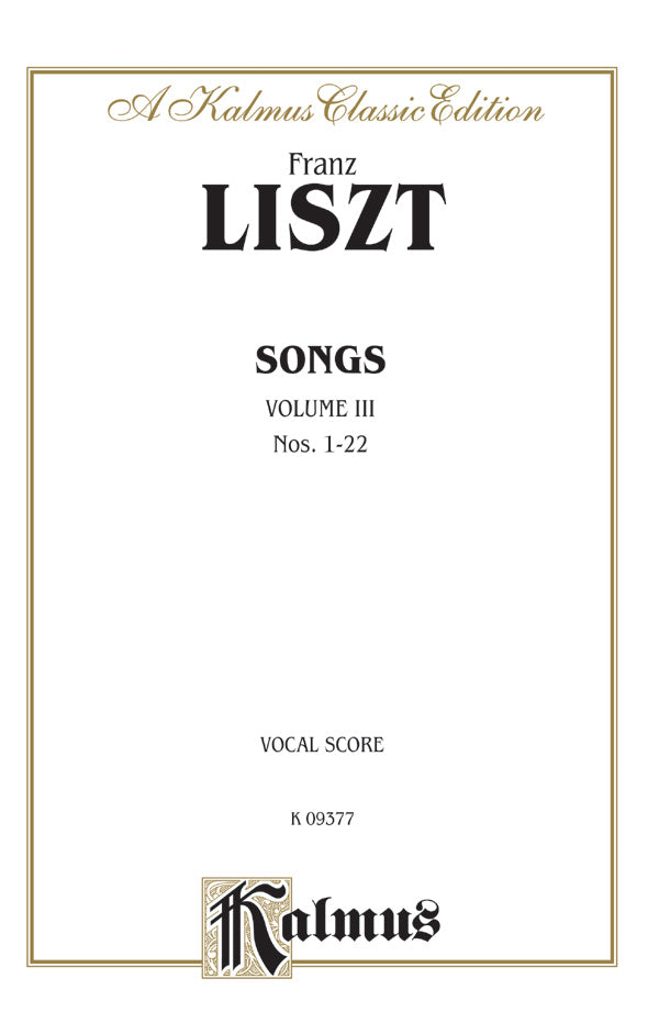 Liszt: Songs - Volume 3