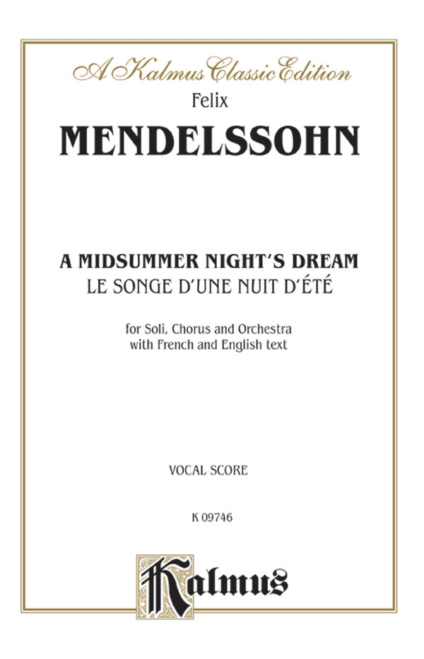 Mendelssohn: A Midsummer Night's Dream, Op. 61