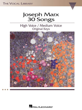 Marx: 30 Songs for High / Medium Voice