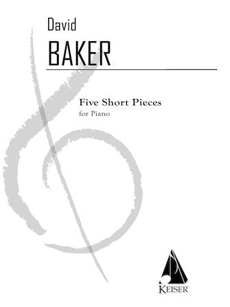 Baker: Five Short Pieces