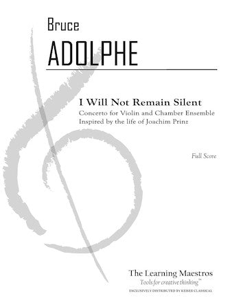 Adolphe: I Will Not Remain Silent