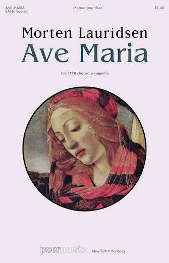 Lauridsen: Ave Maria