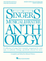 The Singer's Musical Theatre Anthology – Mezzo-Soprano/Belter - Teen's Edition