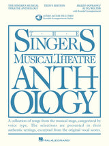 The Singer's Musical Theatre Anthology – Mezzo-Soprano/Belter - Teen's Edition