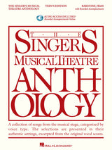 The Singer's Musical Theatre Anthology – Baritone/Bass - Teen's Edition