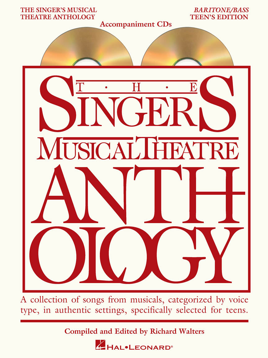 The Singer's Musical Theatre Anthology – Baritone/Bass - Teen's Edition