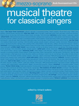 Musical Theatre for Classical Singers - Mezzo-Soprano