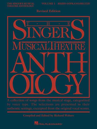 The Singer's Musical Theatre Anthology – Mezzo-Soprano/Belter - Volume 1