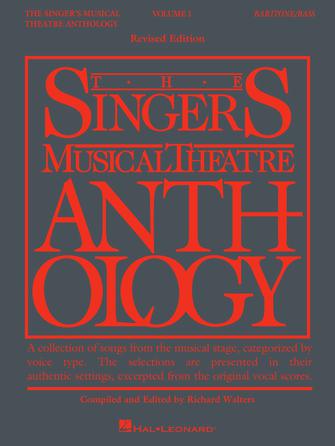 The Singer's Musical Theatre Anthology – Baritone/Bass - Volume 1