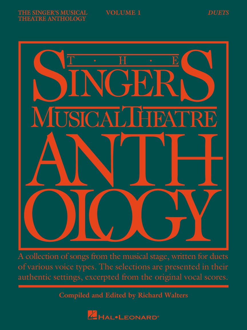 The Singer's Musical Theatre Anthology - Duets - Volume 1