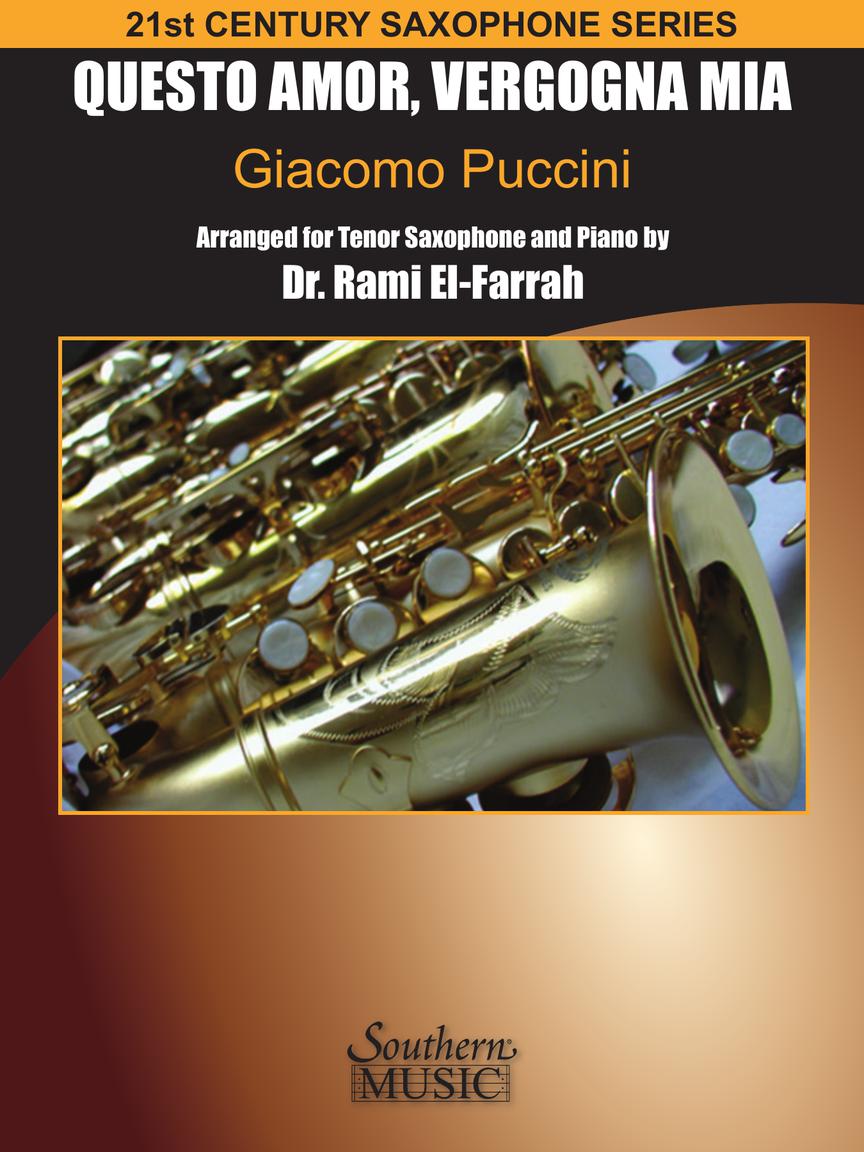 Puccini: Questo Amor Vergogna Mia (arr. for tenor sax & piano)