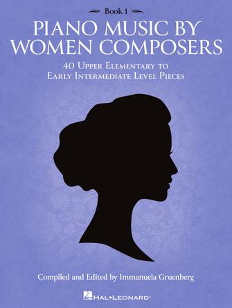 Piano Music by Women Composers - Book 1