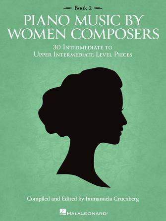 Piano Music by Women Composers - Book 2