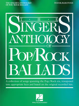 The Singer's Anthology of Pop/Rock Ballads