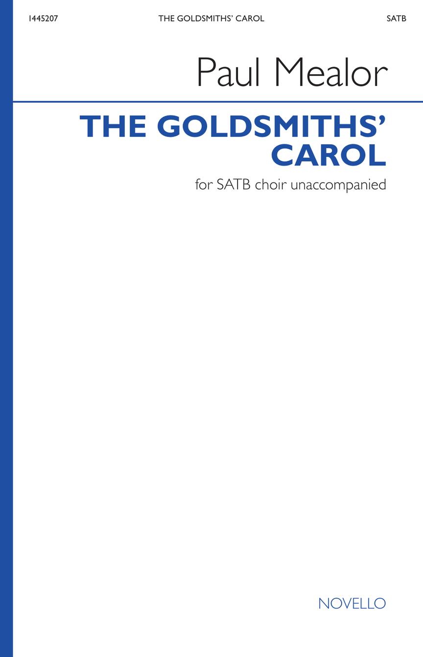 Mealor: The Goldsmiths' Carol