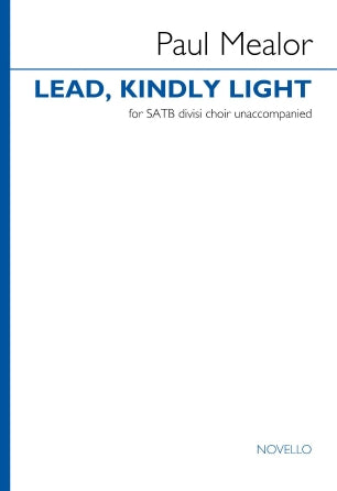 Mealor: Lead, Kindly Light