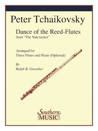 Tchaikovsky: Dance of the Reed Flutes (arr. for flute trio)