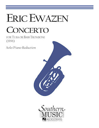 Ewazen: Concerto for Tuba or Bass Trombone