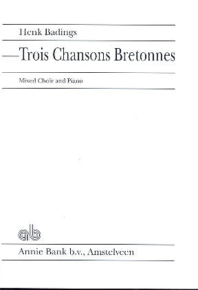 Badings: 3 chansons brétonnes