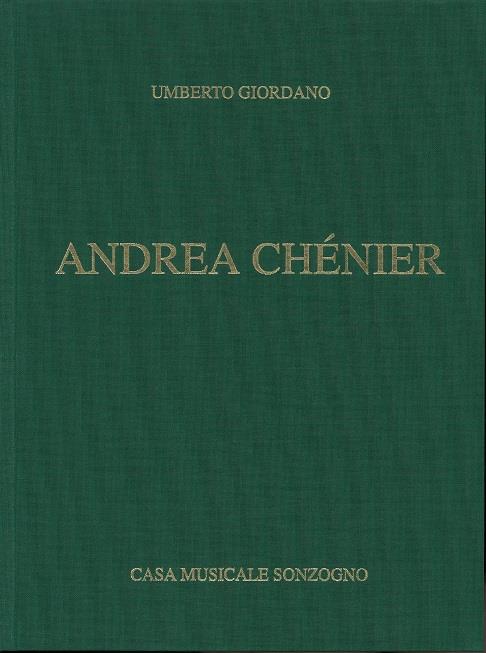 Giordano: Andrea Chénier