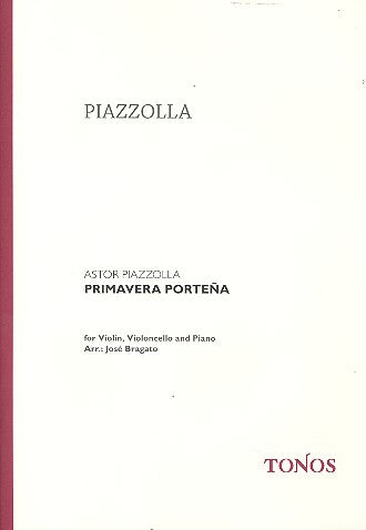 Piazzolla: Primavera Porteña (arr. for piano trio)