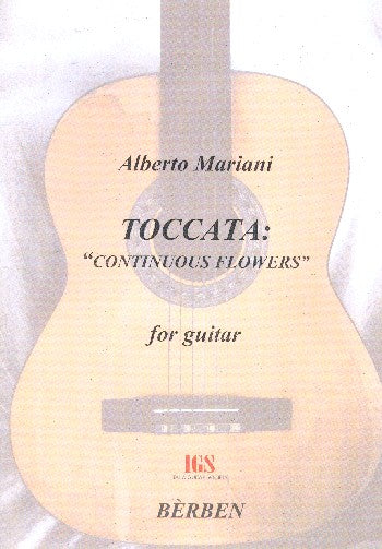 Mariani: Toccata ("Continuous Flowers")