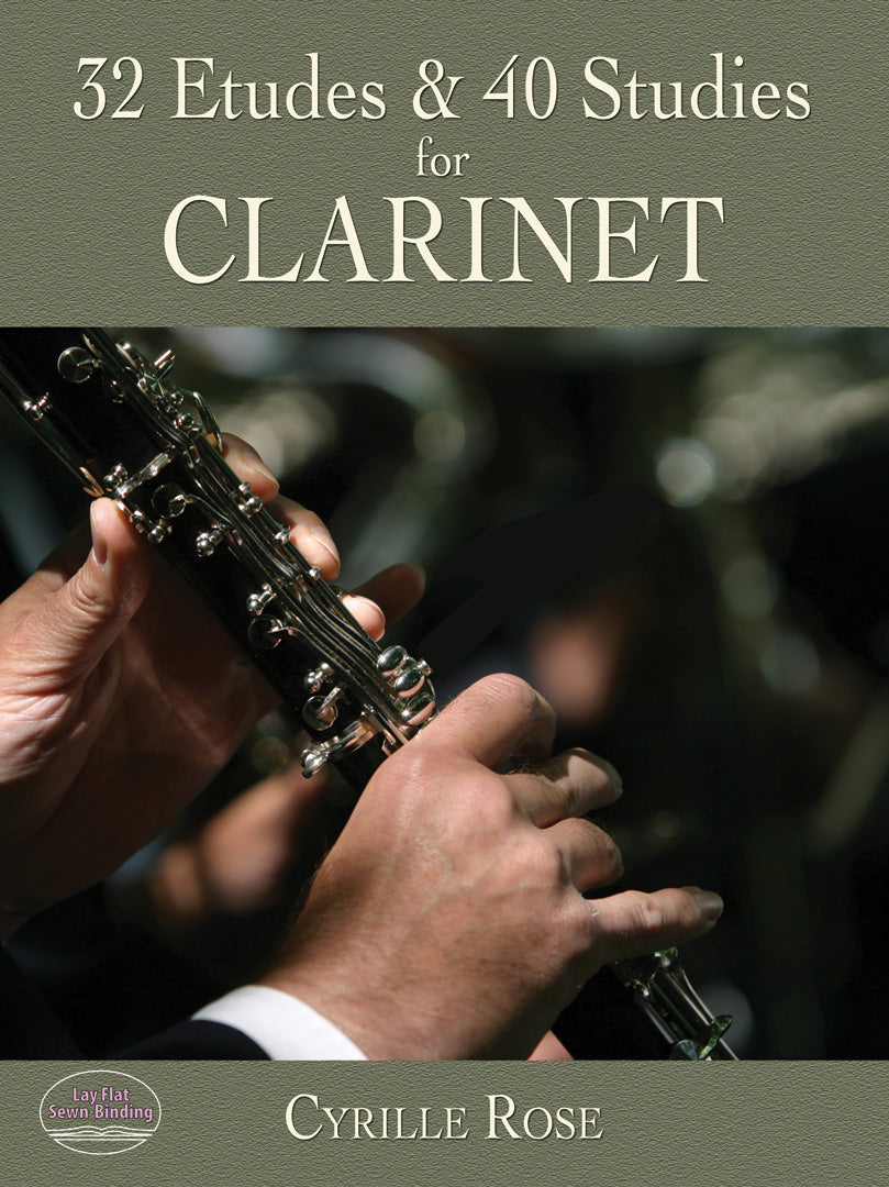 Rose: 32 Etudes and 40 Studies for Clarinet