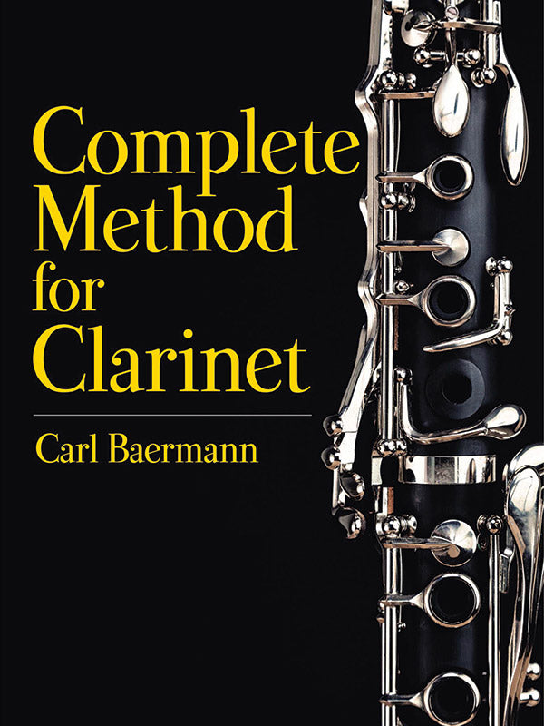 Baermann: Complete Method for Clarinet