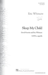 Whitacre: Sleep My Child