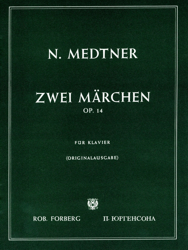 Medtner: 2 Fairy Tales, Op. 14