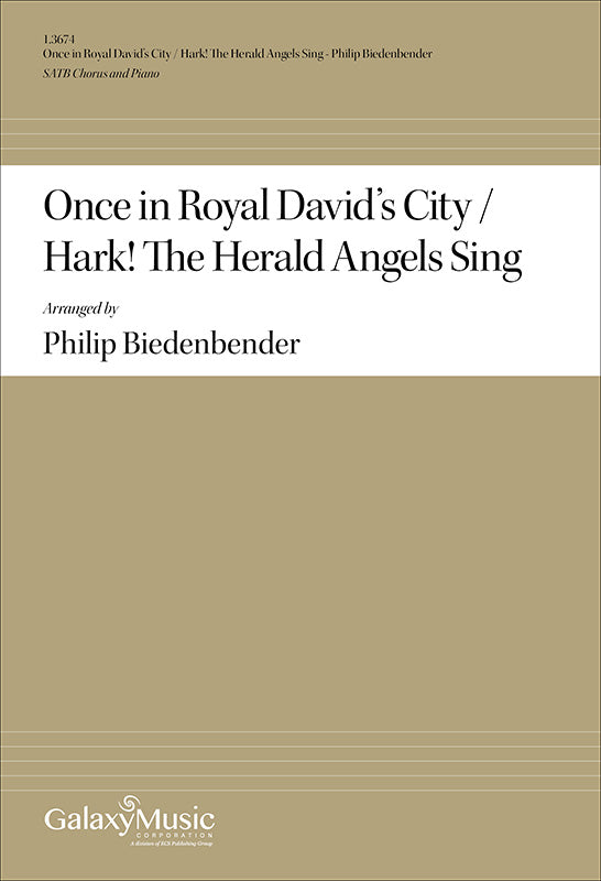 Once in Royal David's City / Hark! The Herald Angels Sing (arr. for SATB & piano)