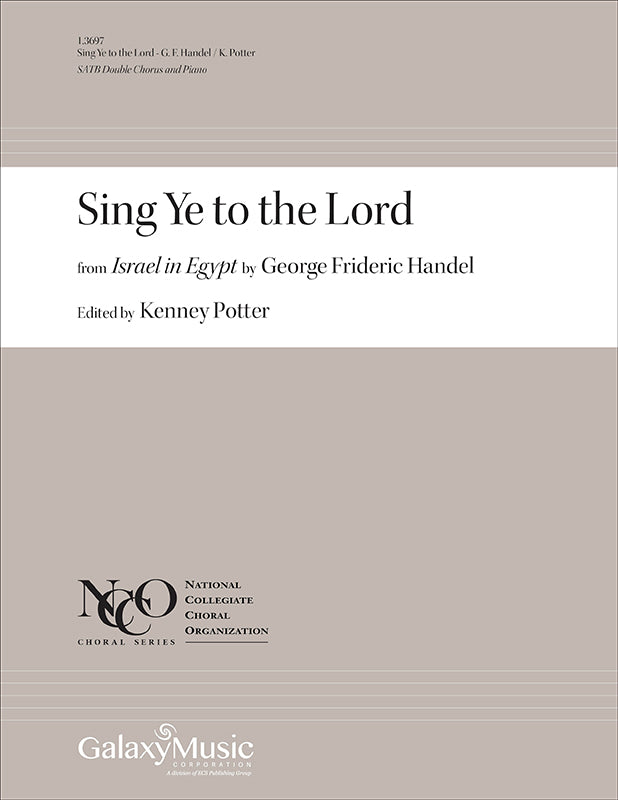 Handel: Sing Ye to the Lord from Israel in Egypt, HWV 54 – Ficks Music