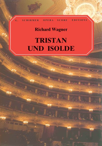 Wagner: Tristan and Isolde