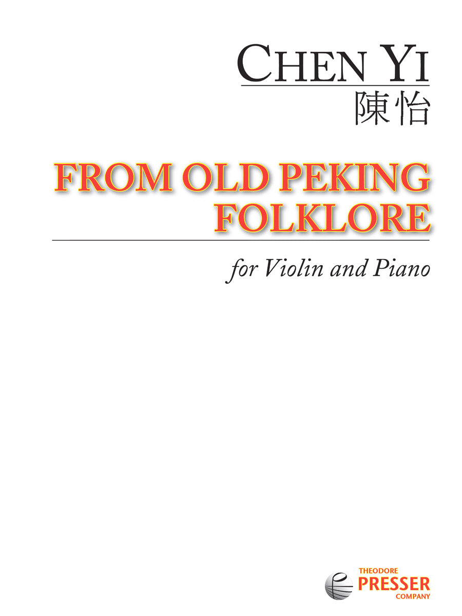 Chen Yi: From Old Peking Folklore