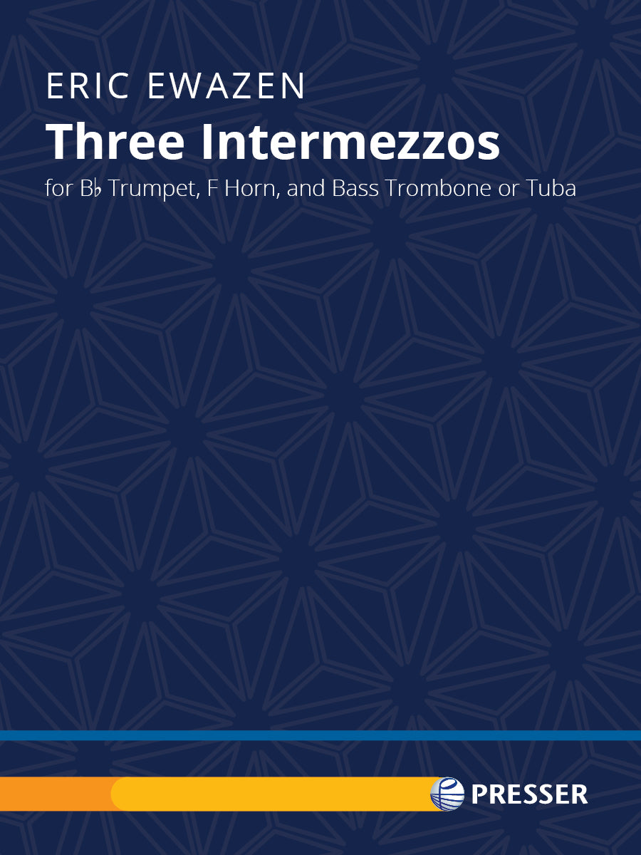 Ewazen: Three Intermezzos for Brass Trio