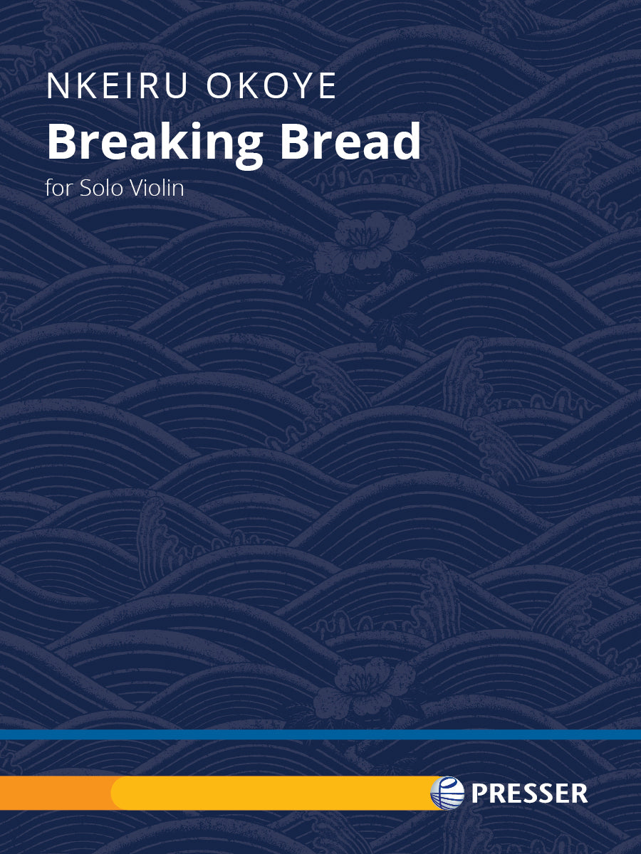 Okoye: Breaking Bread (Version for Violin)