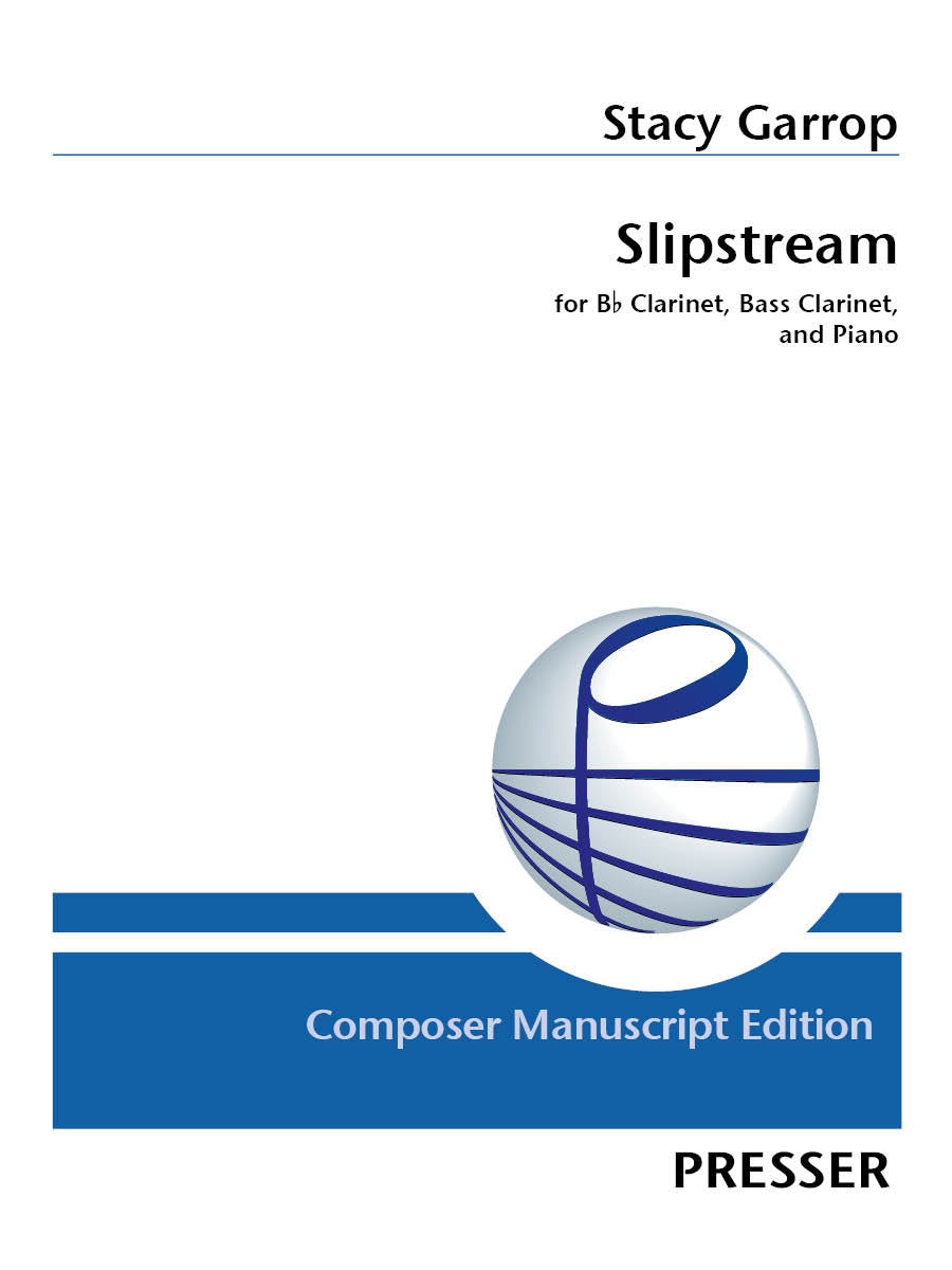 Garrop: Slipstream (Version for Clarinet, Bass Clarinet, & Piano)