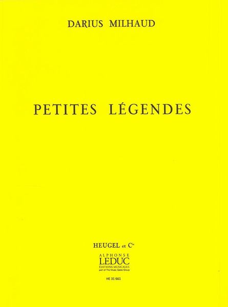 Milhaud: Petites légendes, Op. 319 - Volume 1 (Nos. 1-6)