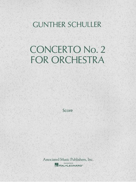 Schuller: Concerto for Orchestra No. 2